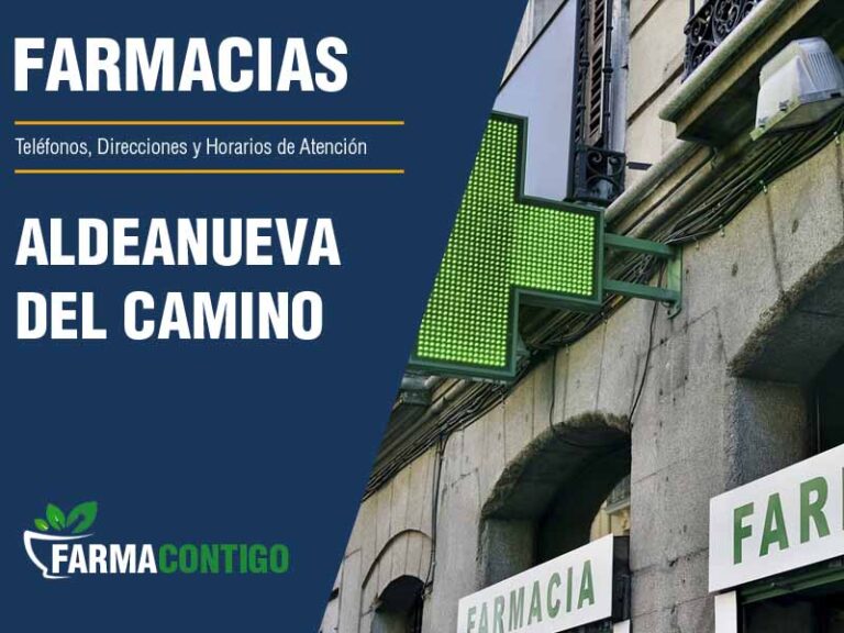 Farmacias en Aldeanueva del Camino, C&aacute;ceres: Listado y horarios