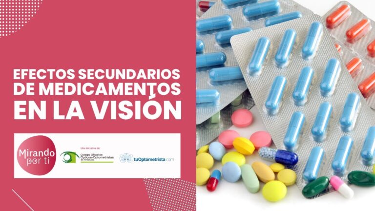 Impacto de los medicamentos en la visi&oacute;n