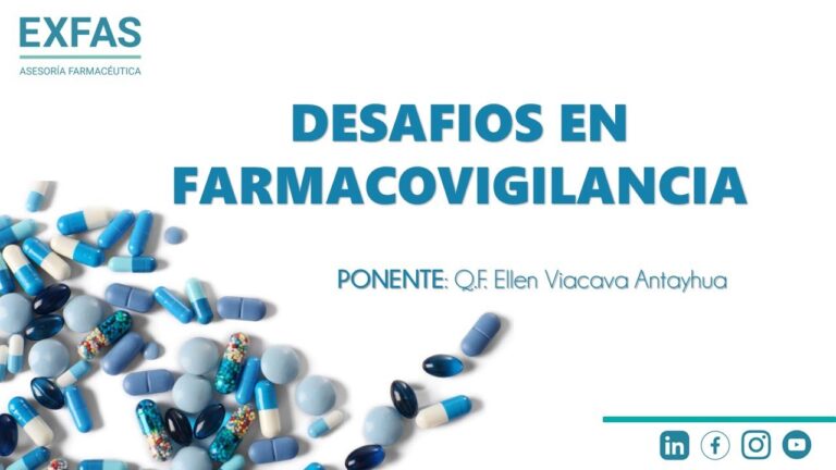 Desaf&iacute;os en Farmacovigilancia: Una Perspectiva Actual